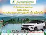 Car rental Ho Chi Minh City <=> Bao Loc (private car with driver)